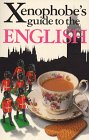 Xenophobe's guide to the English