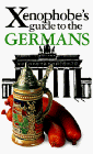 Xenophobe's guide to the Germans